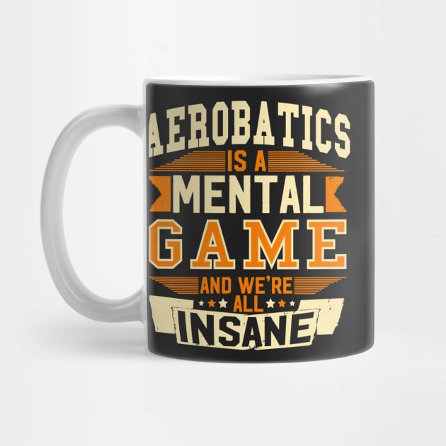 Aerobatics is a mental Game by woormle